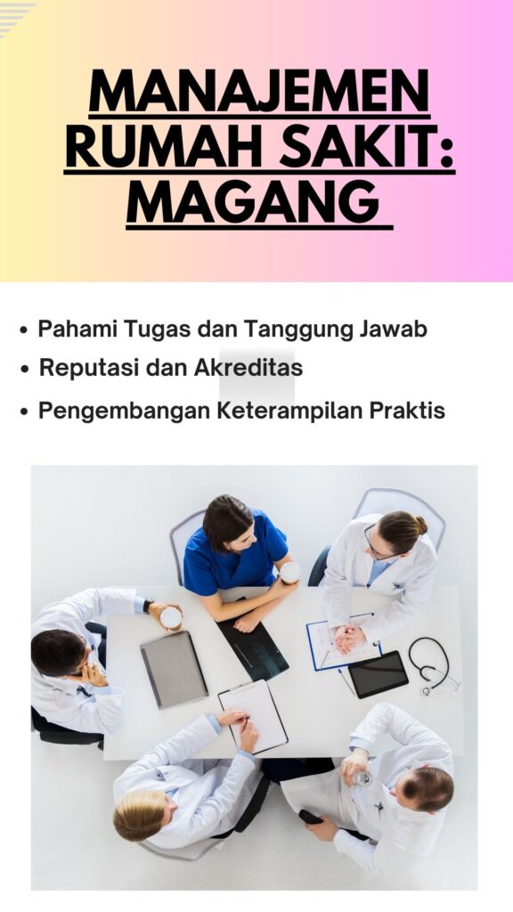 Manajemen Rumah Sakit: Magang 